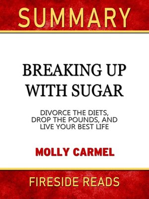 cover image of Summary of Breaking Up With Sugar